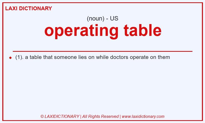 Definition operating table in American English