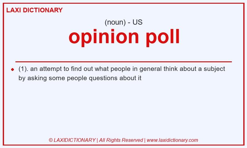 Definition opinion poll in American English