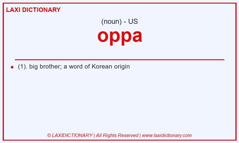 Definition oppa in American English