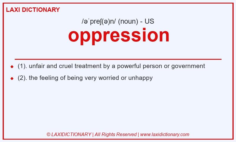 Definition oppression in American English