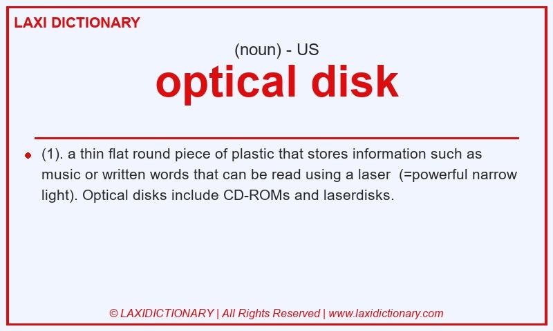 Definition optical disk in American English