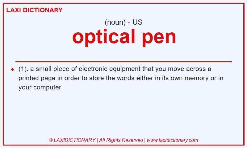 Definition optical pen in American English