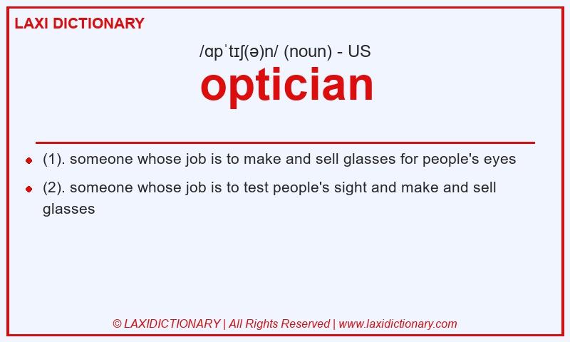 Definition optician in American English