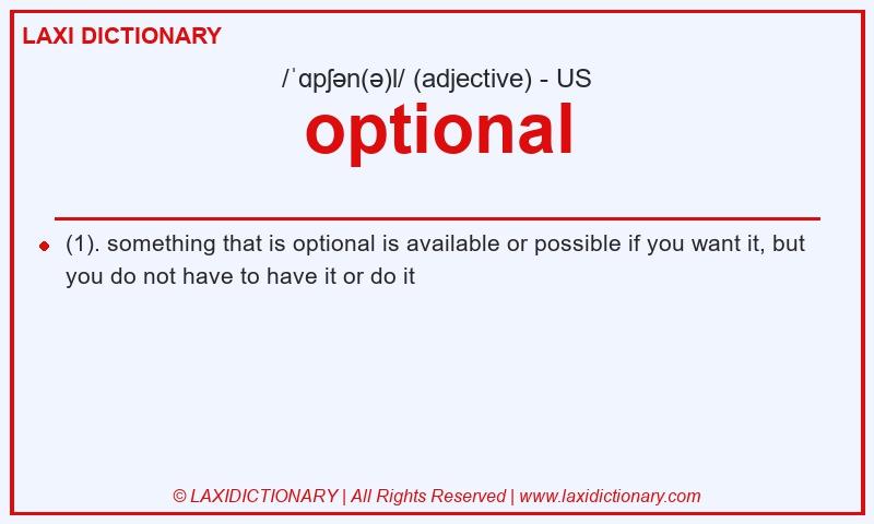 Definition optional in American English