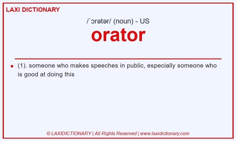 Definition orator in American English