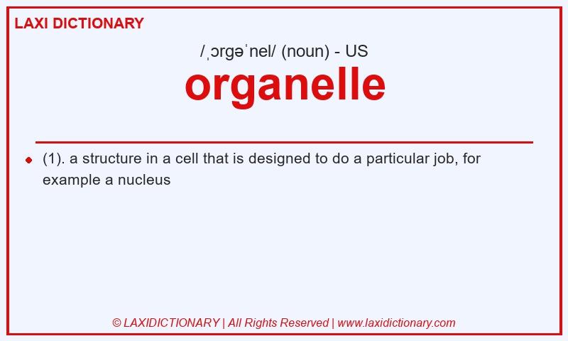 Definition organelle in American English