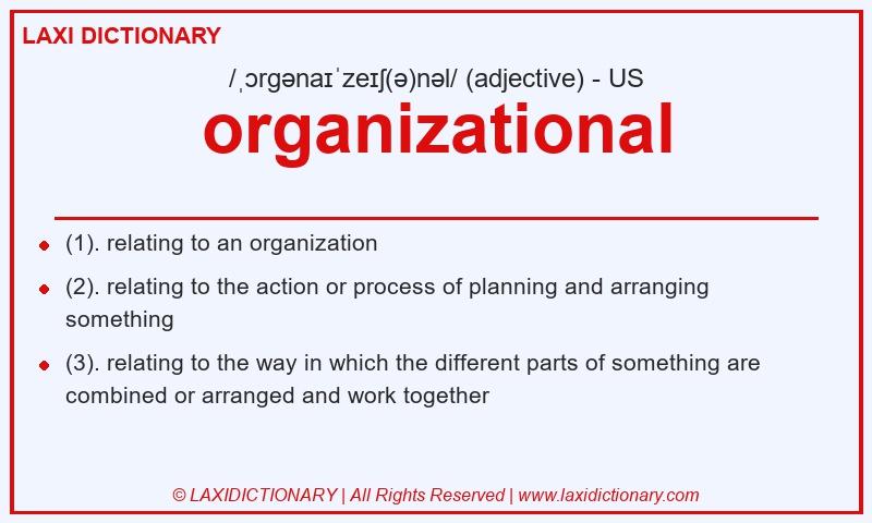 Definition organizational in American English