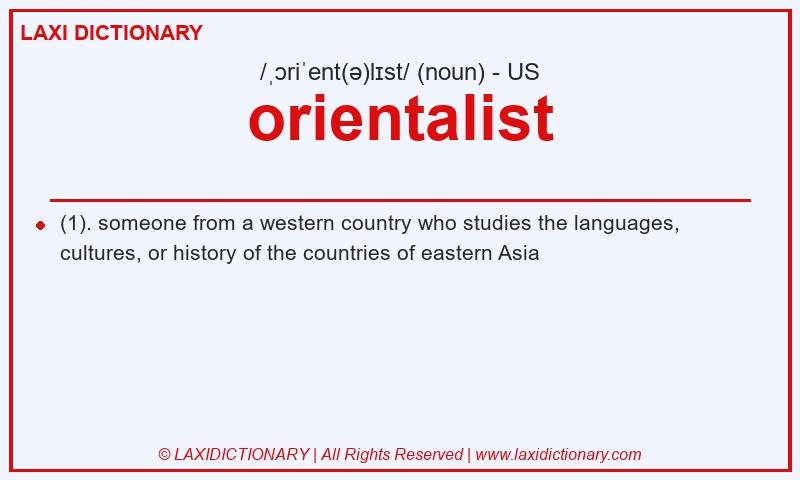 Definition orientalist in American English