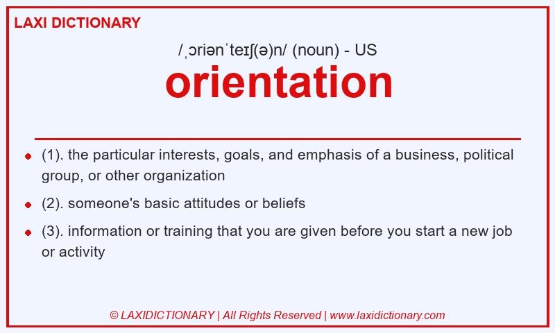 Definition orientation in American English