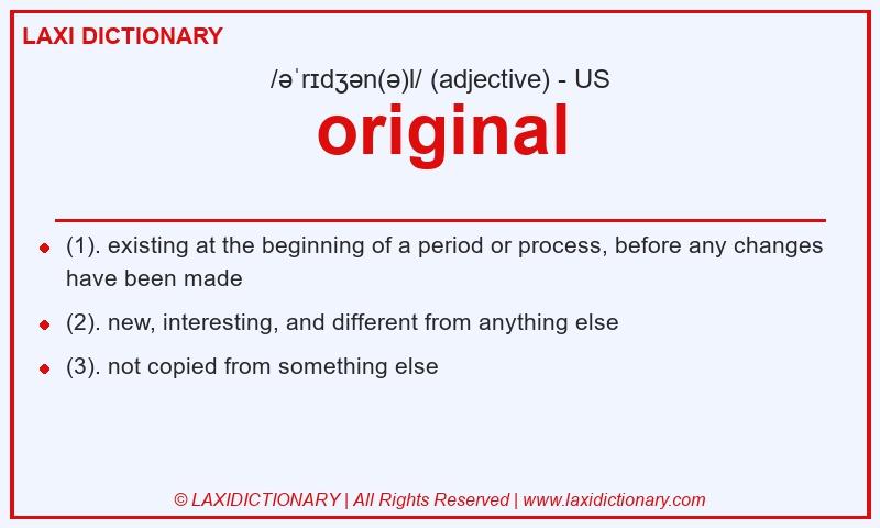 Definition original in American English