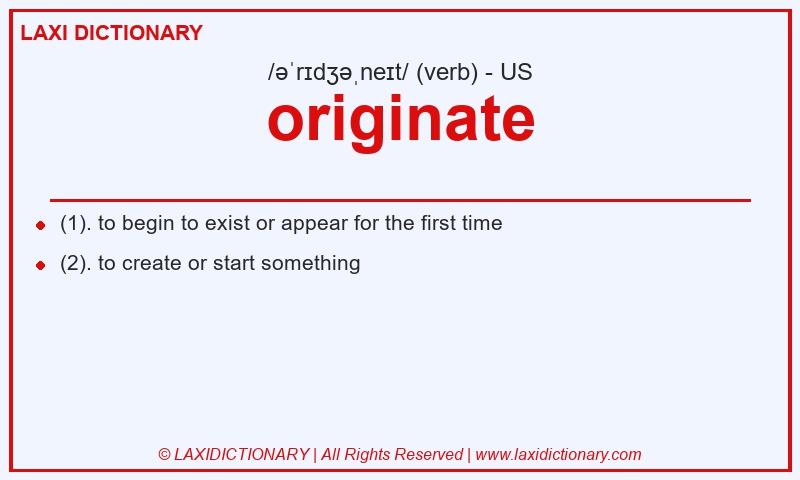 Definition originate in American English