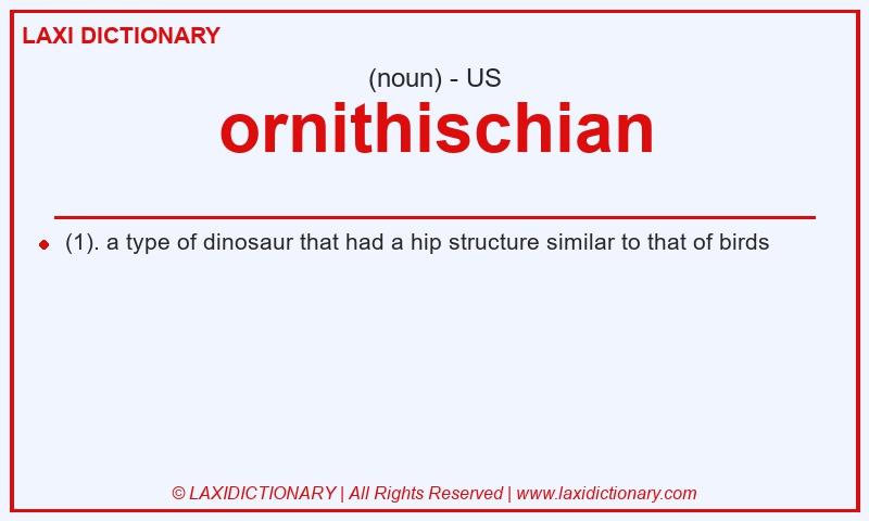 Definition ornithischian in American English