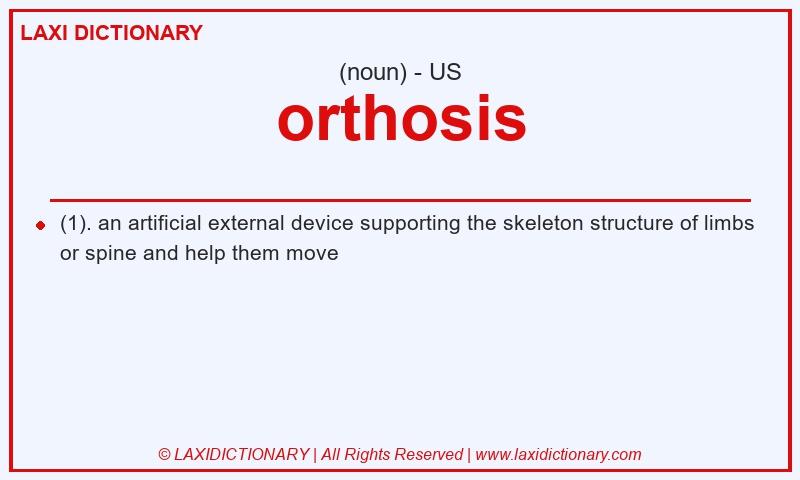 Definition orthosis in American English