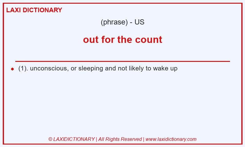 Definition out for the count in American English