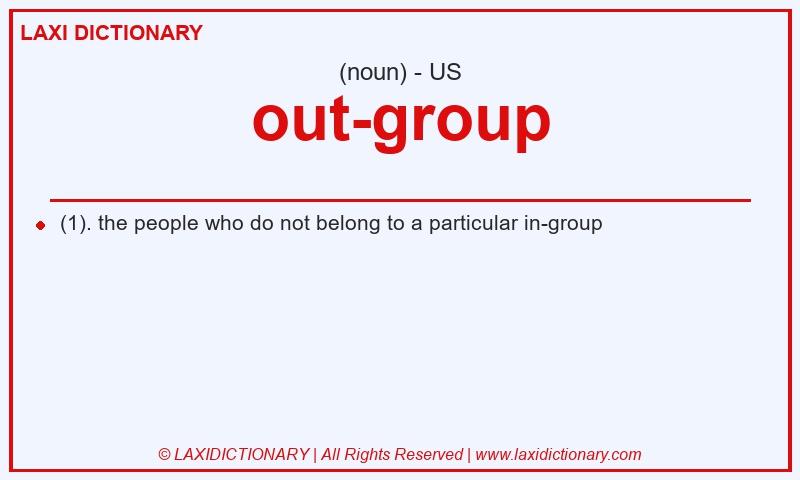 Definition out-group in American English