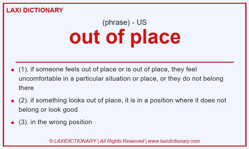 Definition out of place in American English