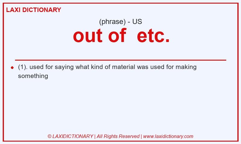Definition out of  etc. in American English