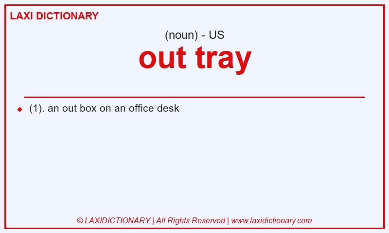 Definition out tray in American English