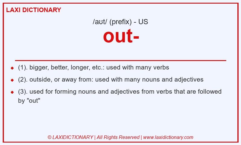 Definition out- in American English