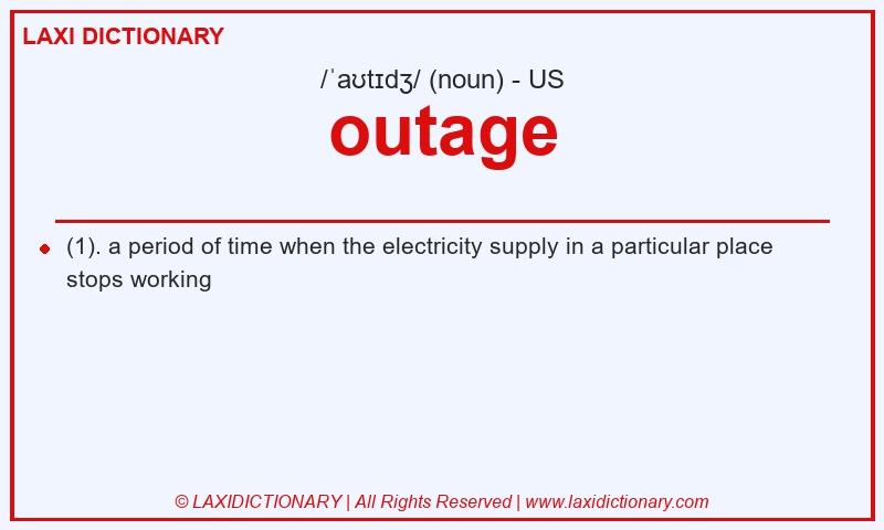 Definition outage in American English