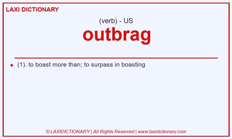 Definition outbrag in American English