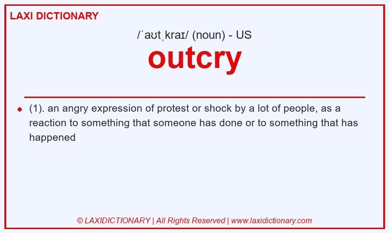 Definition outcry in American English