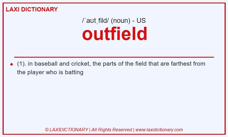 Definition outfield in American English