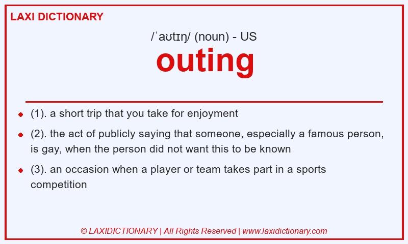 Definition outing in American English