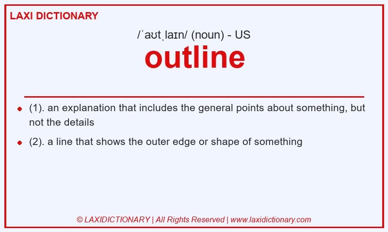 Definition outline in American English