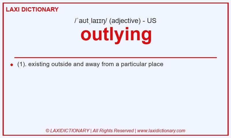 Definition outlying in American English