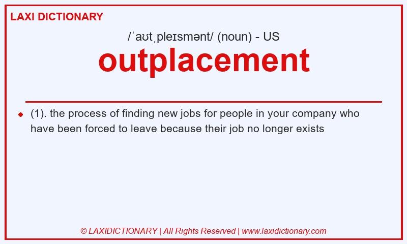 Definition outplacement in American English