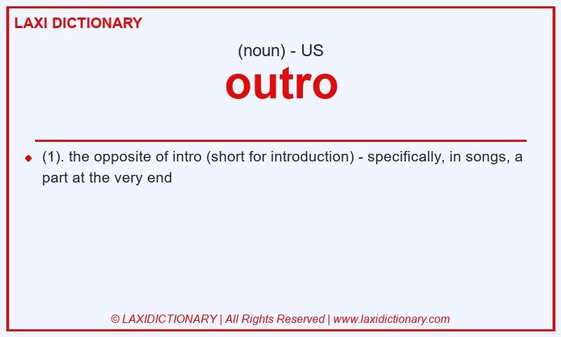 Definition outro in American English