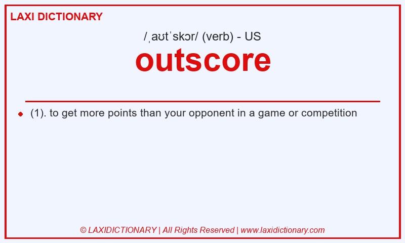 Definition outscore in American English