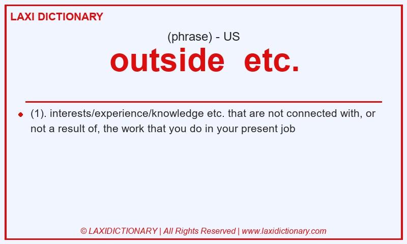 Definition outside  etc. in American English