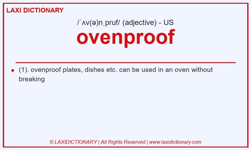 Definition ovenproof in American English