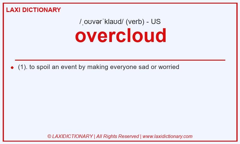 Definition overcloud in American English