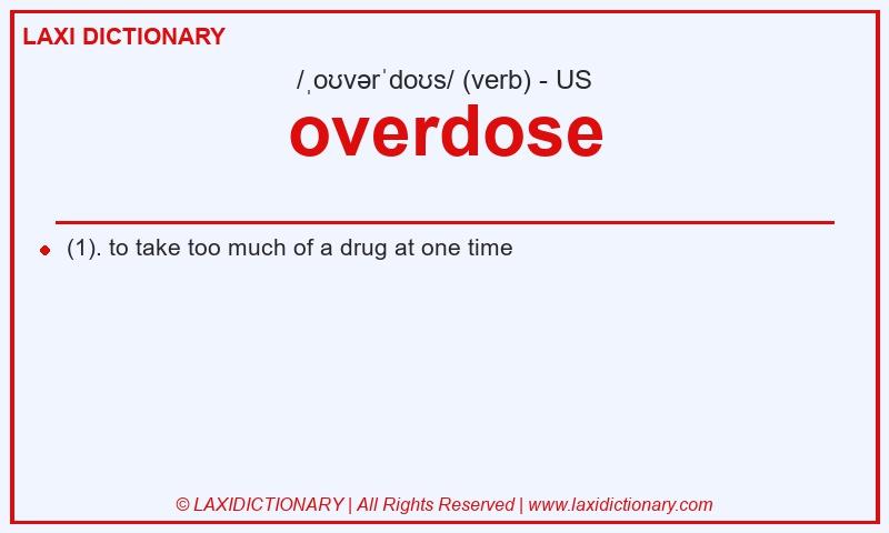 Definition overdose in American English