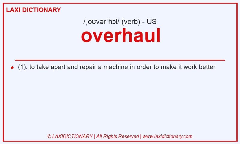 Definition overhaul in American English