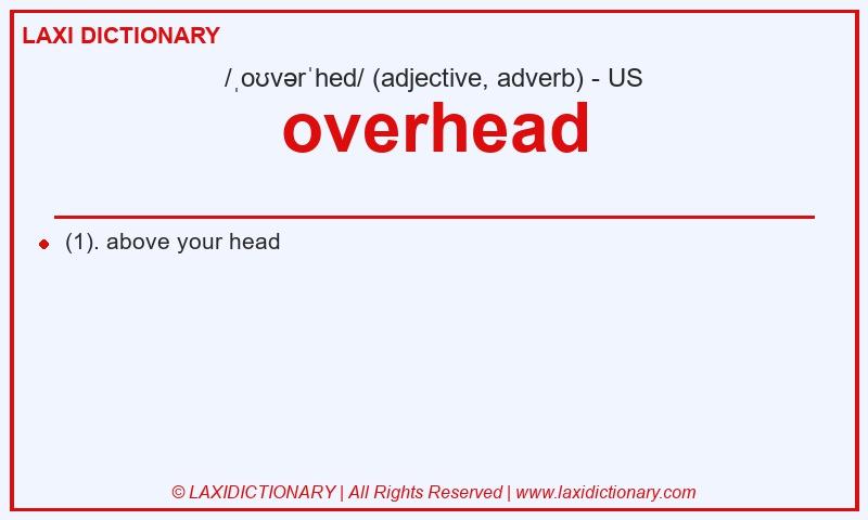Definition overhead in American English