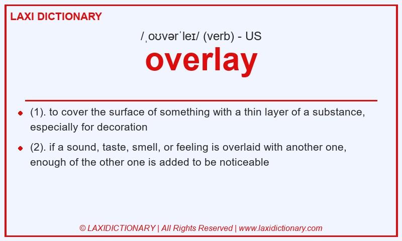 Definition overlay in American English