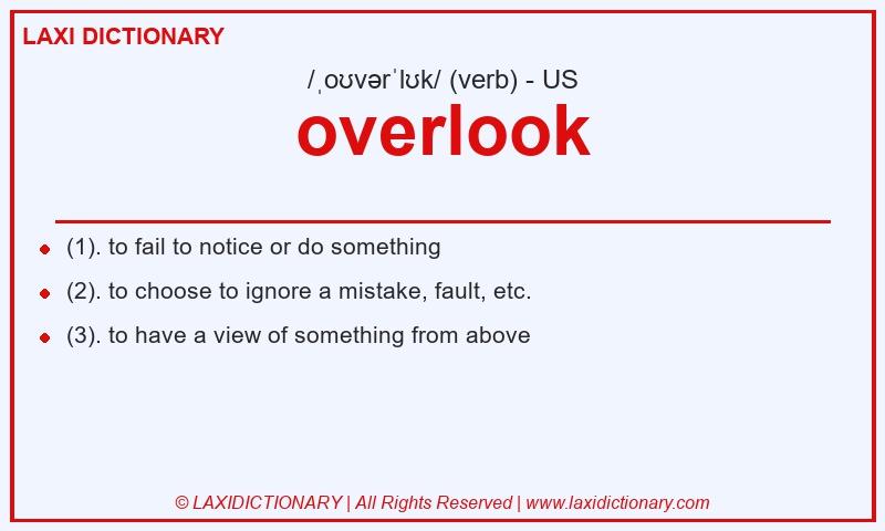 Definition overlook in American English