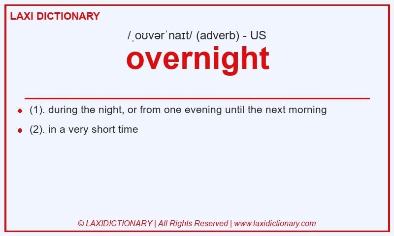 Definition overnight in American English