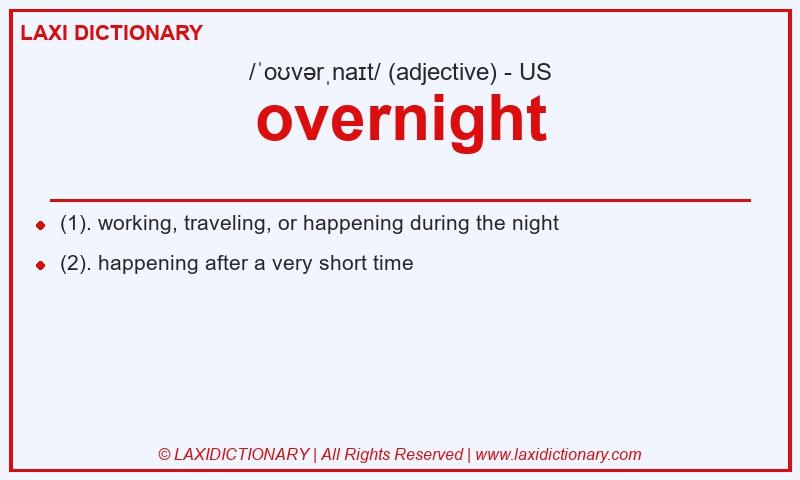 Definition overnight in American English