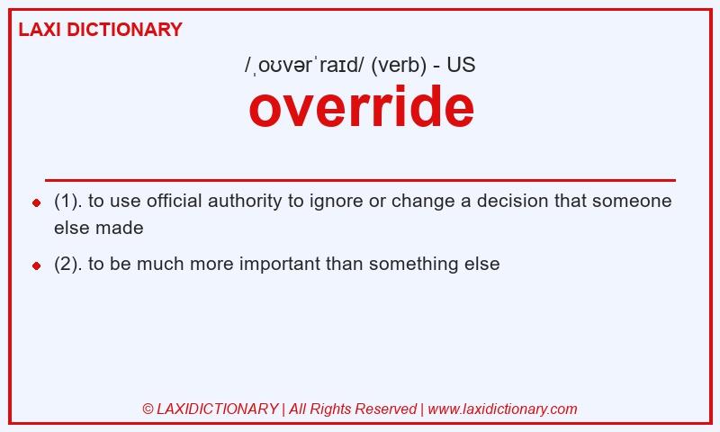 Definition override in American English