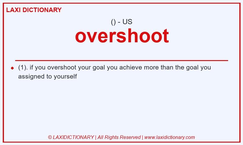 Definition overshoot in American English