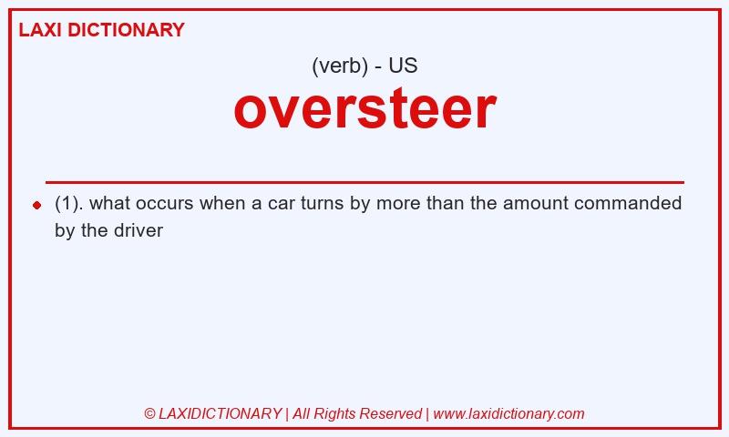 Definition oversteer in American English