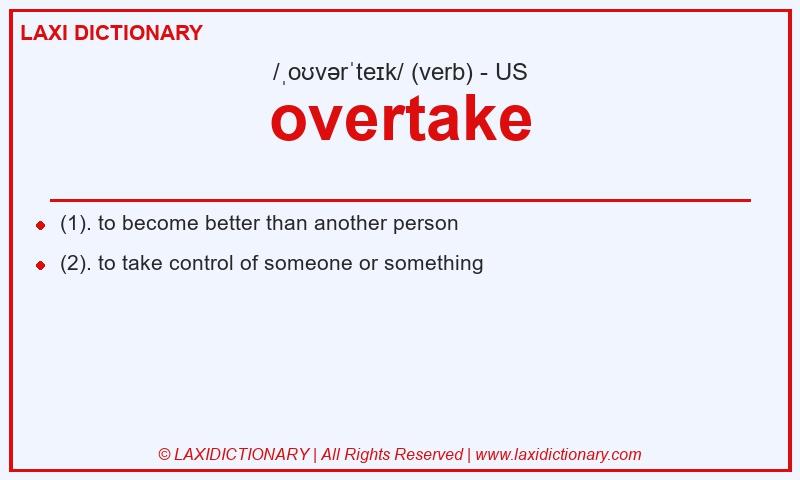 Definition overtake in American English