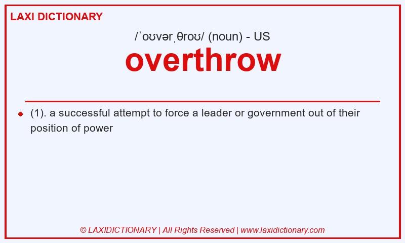 Definition overthrow in American English