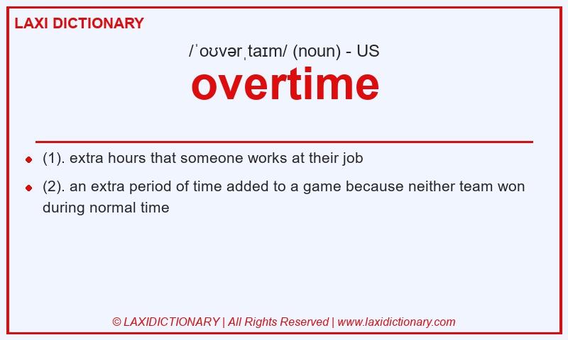 Definition overtime in American English
