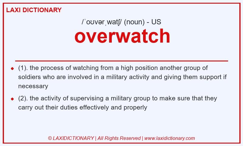 Definition overwatch in American English